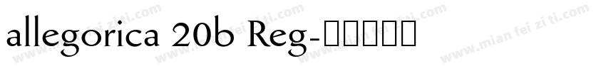 allegorica 20b Reg字体转换